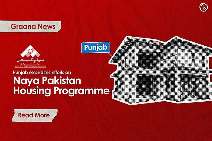 Punjab expedites efforts on Naya Pakistan Housing Programme