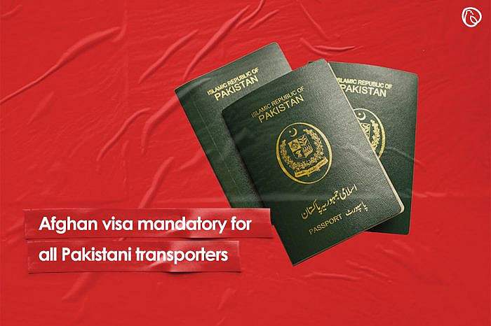 Afghan visa mandatory for all Pakistani transporters