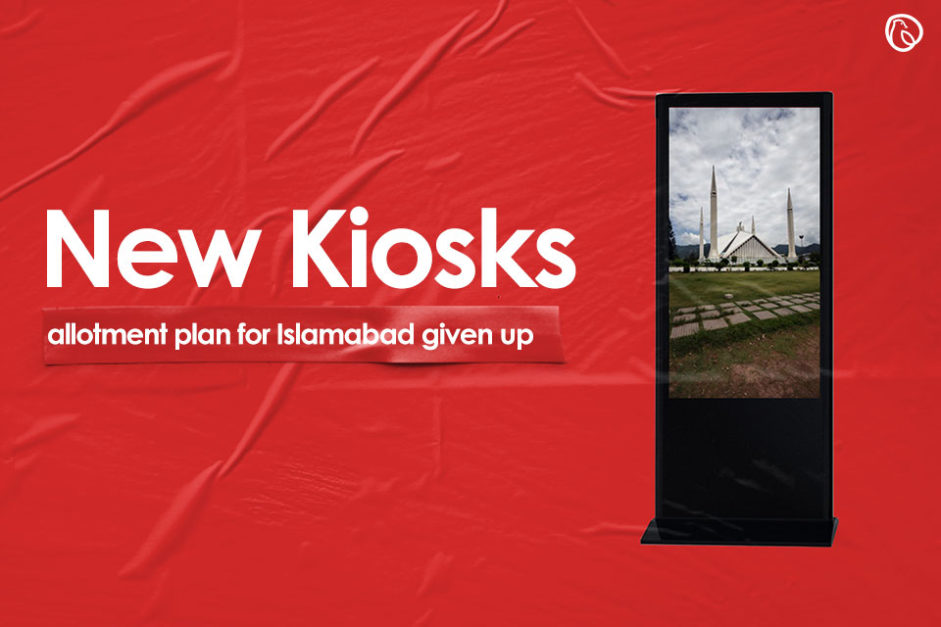 Allotment plan for New Kiosks in Islamabad given up