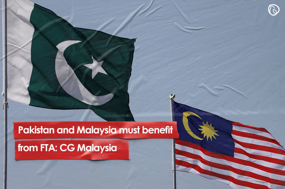 Pakistan and Malaysia must benefit from FTA: CG Malaysia
