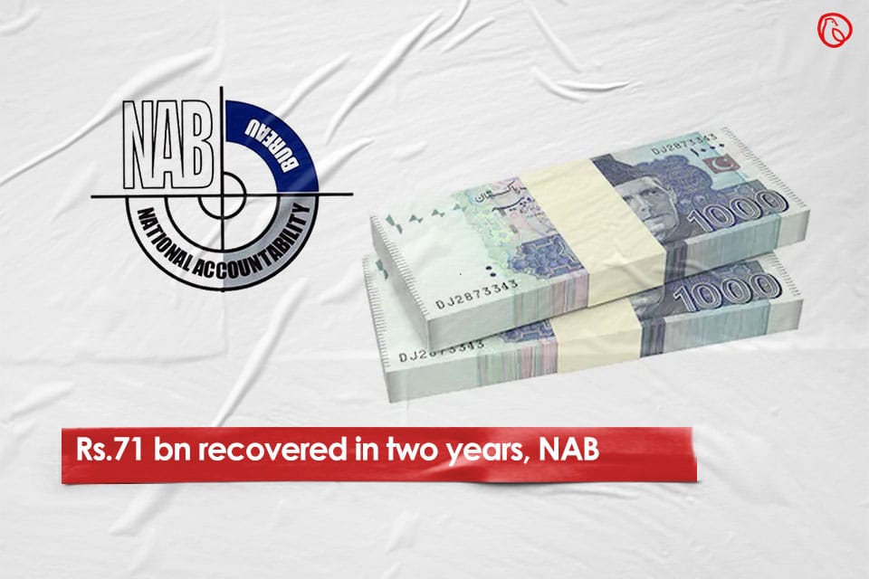 nab recovers Rs.71 billion in two years