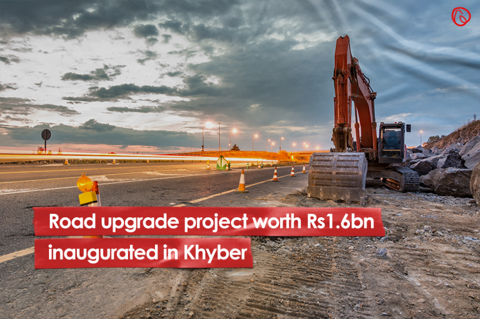 Road upgrade project worth Rs1.6bn inaugurated in Khyber