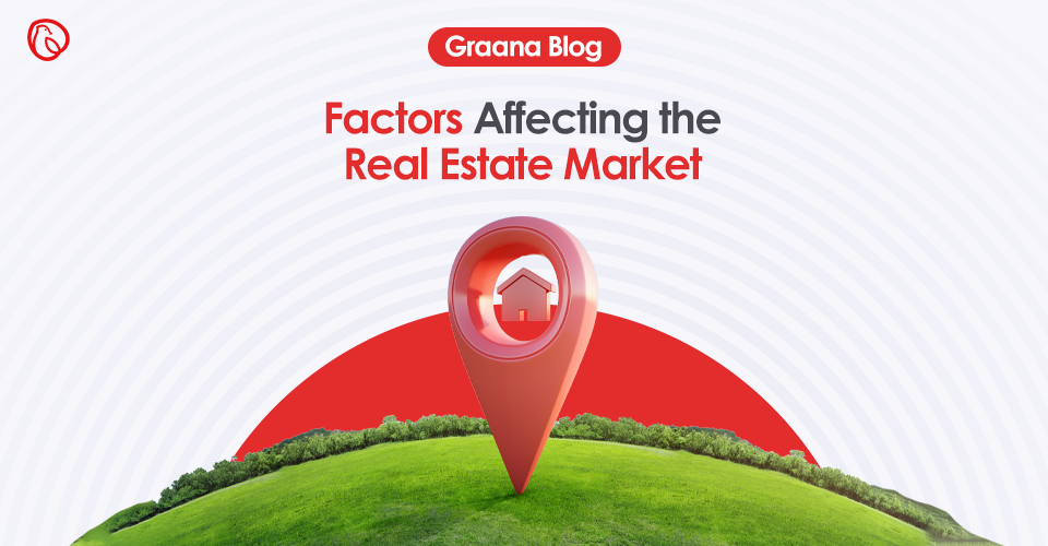 Factors affecting the real estate market