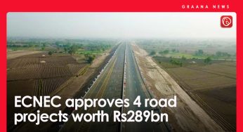 ECNEC approves 4 road projects worth Rs289bn