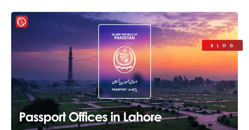 passport offices in lahore Pakistan