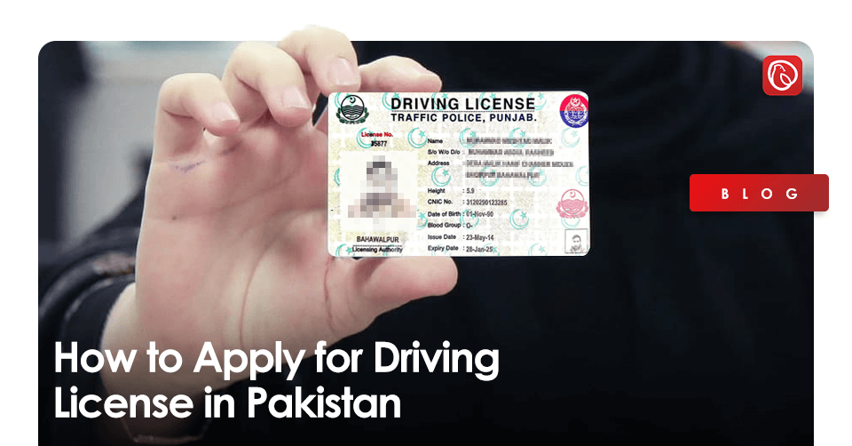 apply for Driving license in Pakistan