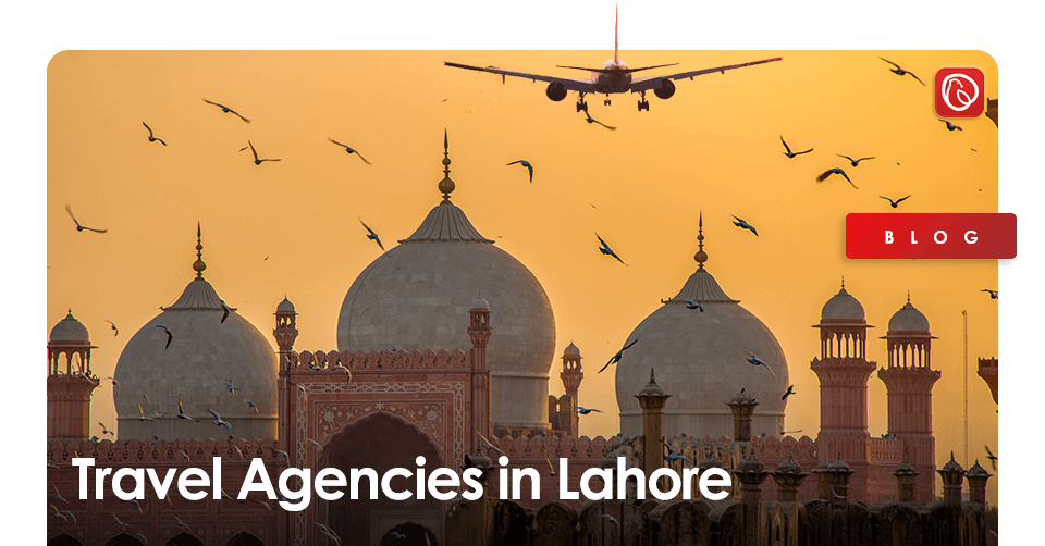 travel agencies in lahore
