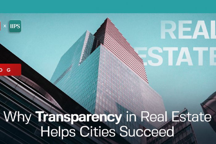 Why Transparency in Real Estate helps Cities Succeed