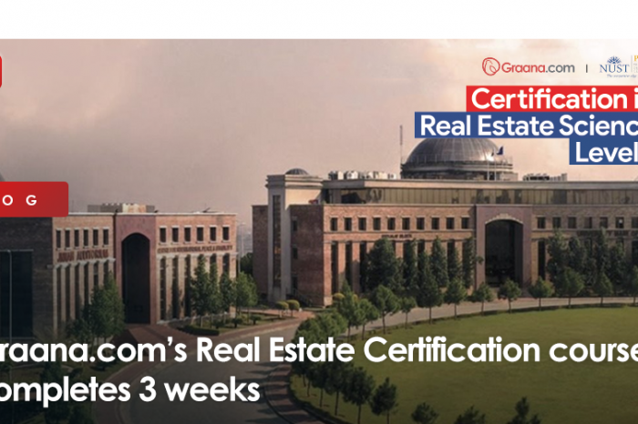 Graana.com’s Real Estate Certification course completes 3 weeks