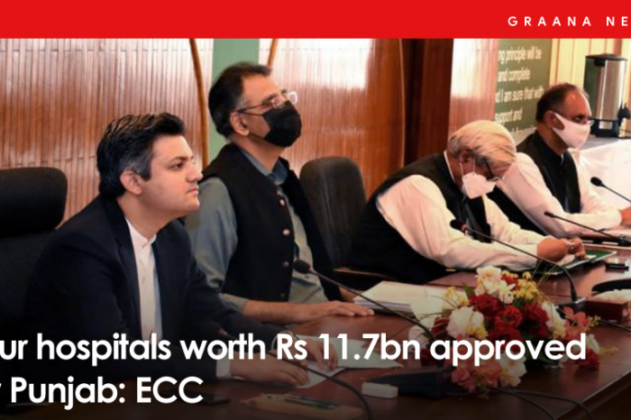 Four hospitals worth Rs 11.7bn approved for Punjab: ECC