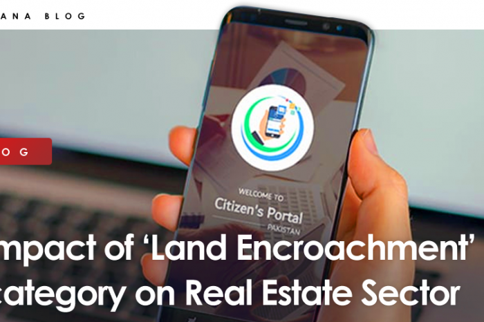 Impact of ‘Land Encroachment’ category on real estate sector