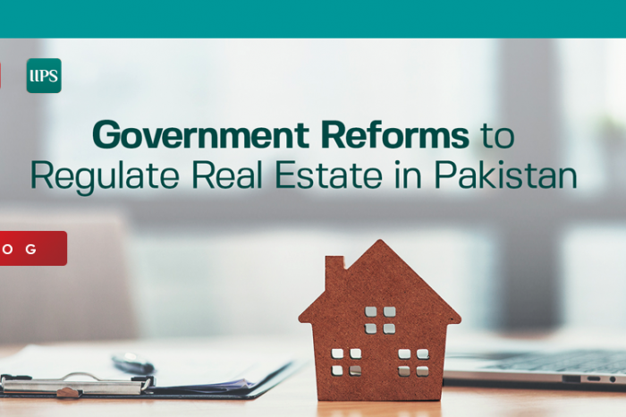 Government Reforms to Regulate Real Estate in Pakistan