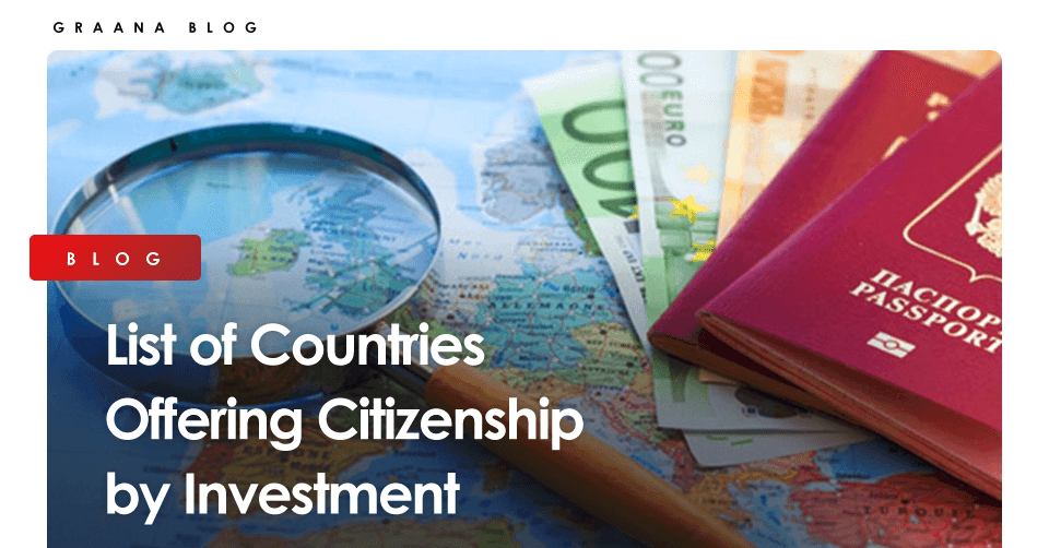 Countries Offering Citizenship by Investment