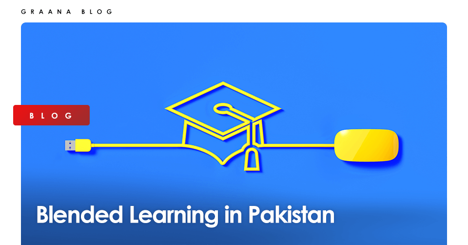 Blended Learning in Pakistan
