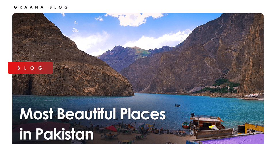 Beautiful Places in Pakistan