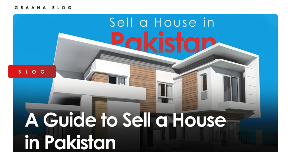 Sell a House in Pakistan