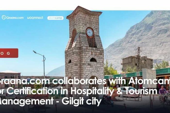 Graana.com collaborates with Atomcamp for Certification in Hospitality & Tourism Management - Gilgit city