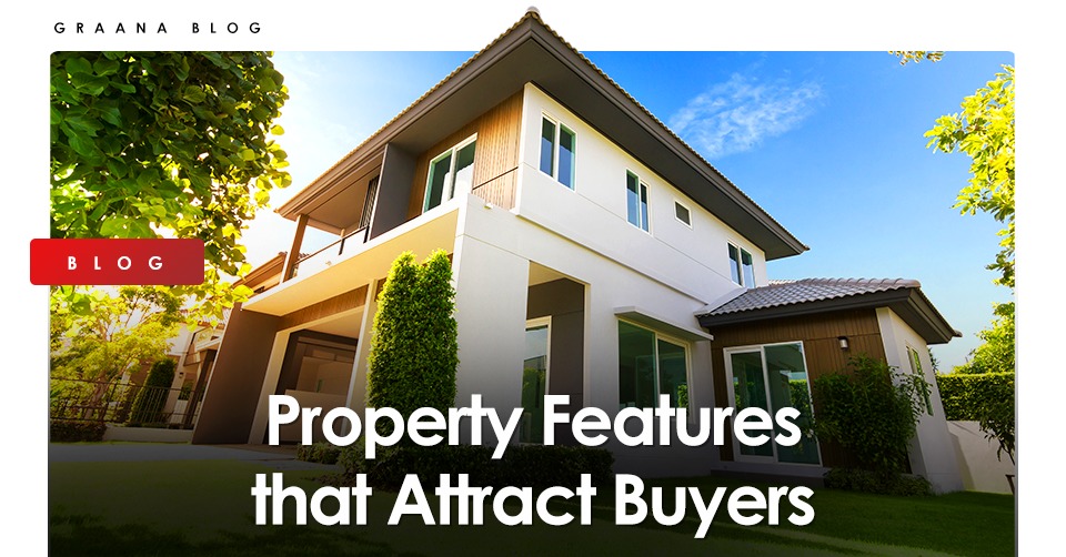Property features that attract buyers