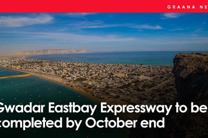 Gwadar Eastbay Expressway to be completed by October end