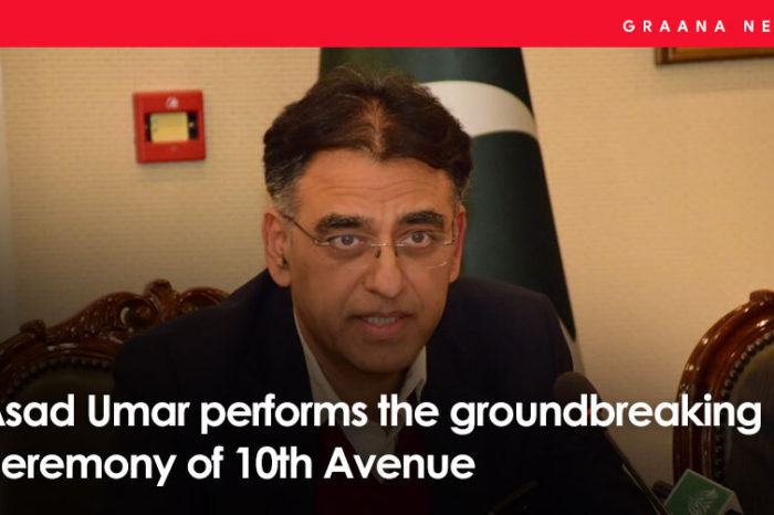 Asad Umar performs the groundbreaking ceremony of 10th Avenue