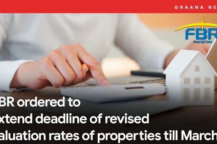 FBR ordered to extend deadline of revised valuation rates of properties till March 1
