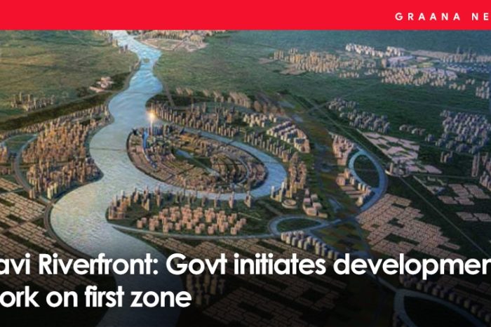 Ravi Riverfront: Govt initiates development work on first zone