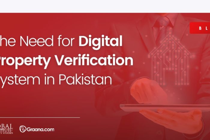 The Need for Digital Property Verification System in Pakistan