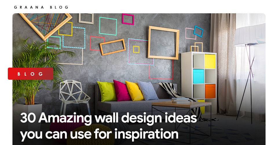 30 Amazing wall design ideas you can use for inspiration 