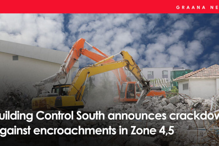 Building Control South announces crackdown against encroachments in Zone 4,5