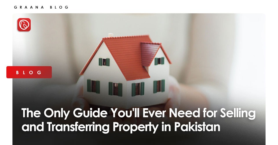 transferring property guide in Pakistan