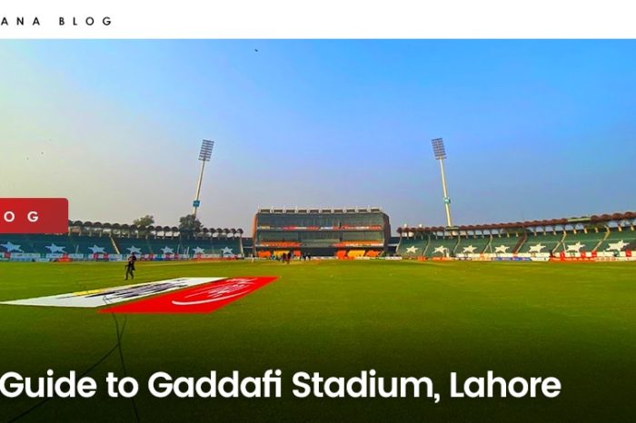 A Guide to Gaddafi Stadium, Lahore