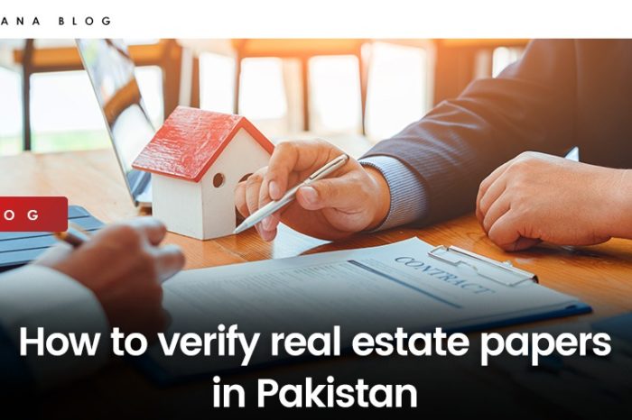 How to verify real estate papers in Pakistan