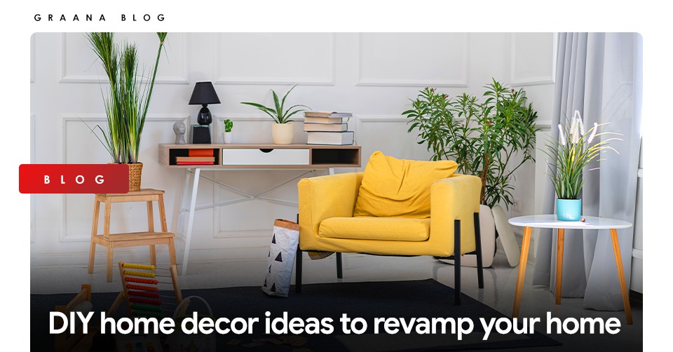 Diy Home Décor Ideas To Revamp Your