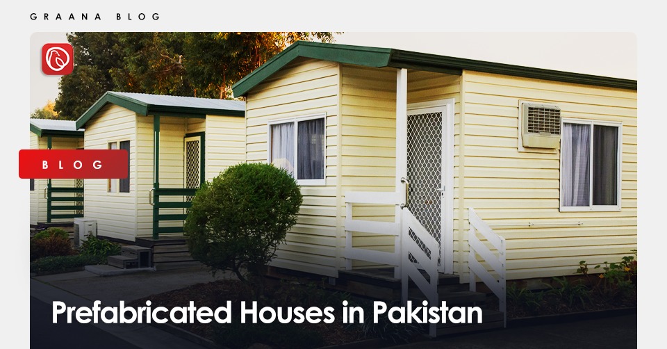 Prefabricated Houses in Pakistan