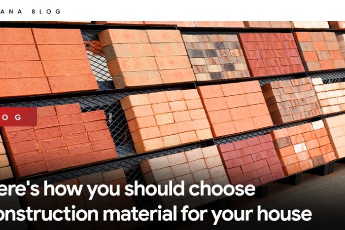Here's how you should choose construction material for your house