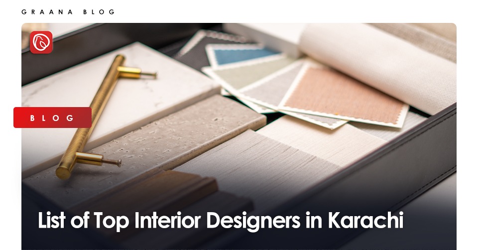 Following is a list of top interior designers in Karachi.