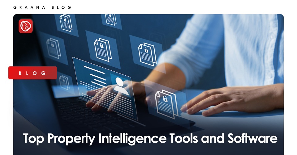 Property Intelligence Tools and Software