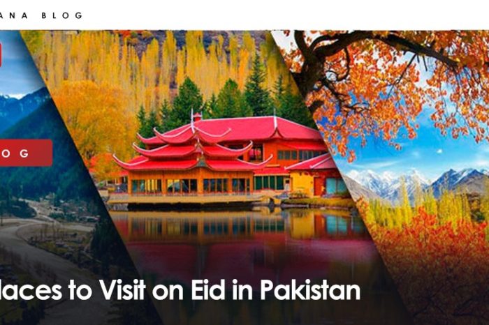 places to visit on eid in Pakistan