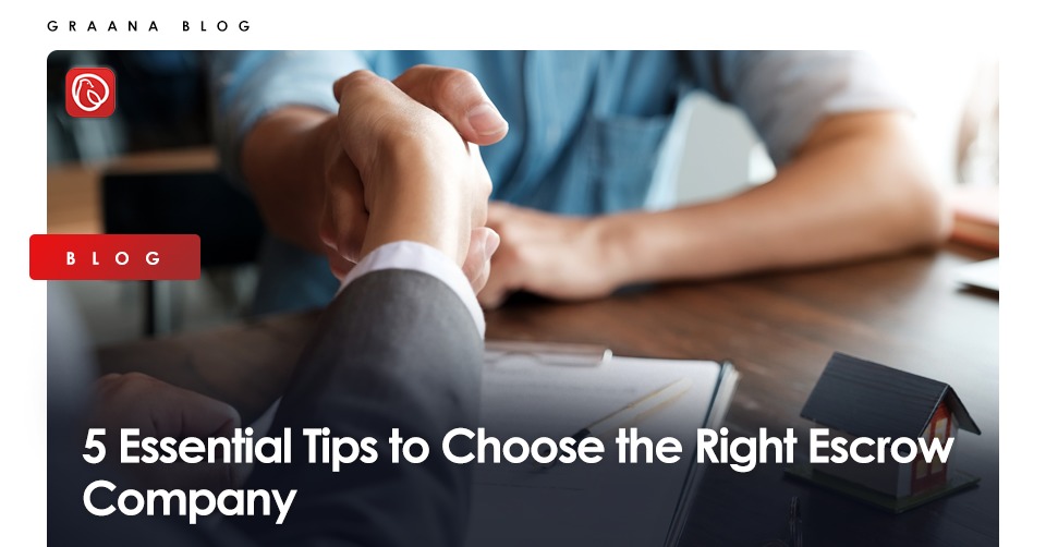 Blog Image: Tips to Choose the Right Escrow Company