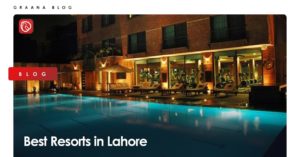 Graana.com features a list of some of the best resorts in Lahore.