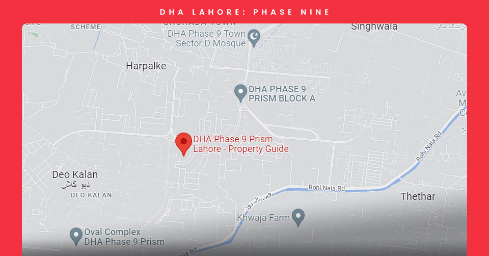 DHA Phase 9 Lahore - Map and Location