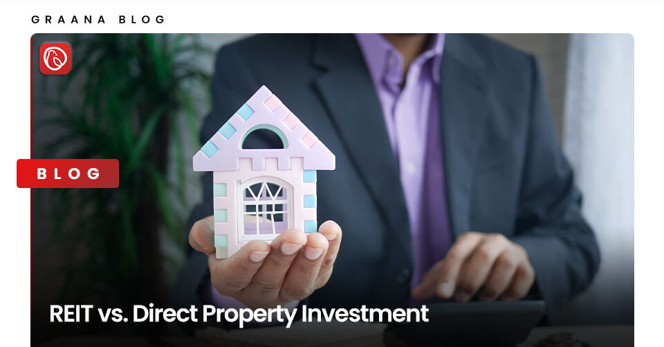 REIT vs. Direct Property Investment