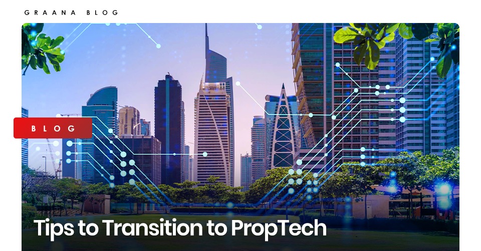 Tips to Transition to PropTech
