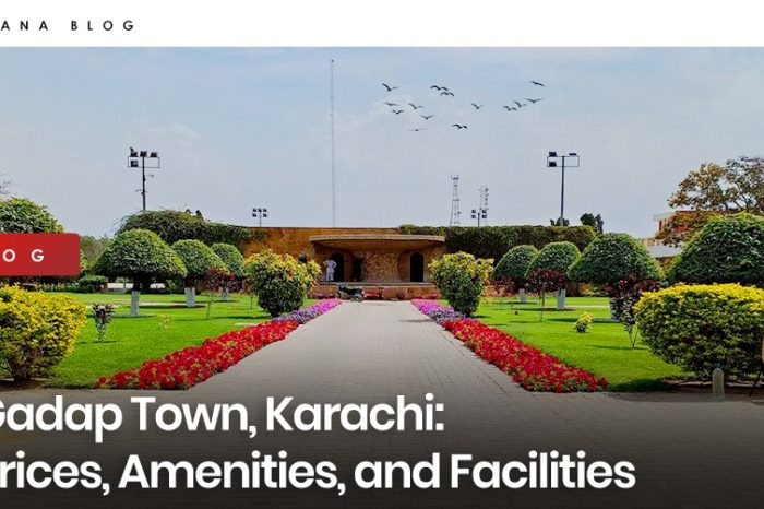 Gadap Town, Karachi: Prices, Amenities, and Facilities