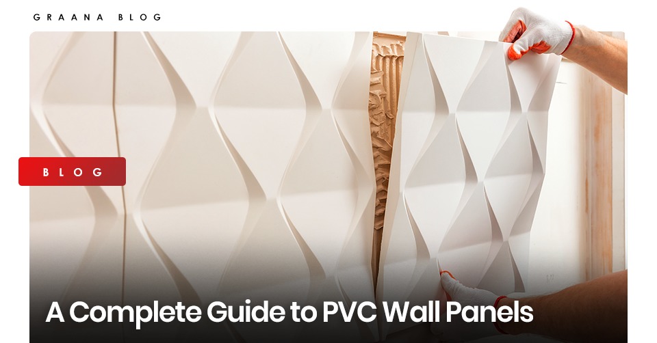 A Complete Guide to PVC Wall Panels 