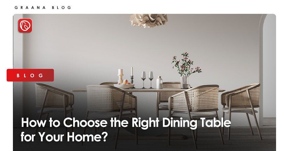 Graana.com features an in-depth guide on how to choose the right dining table for your home.