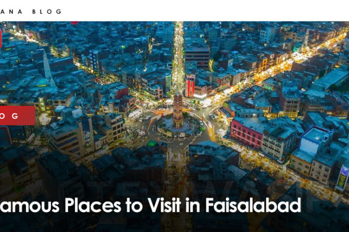 Famous Places to Visit in Faisalabad