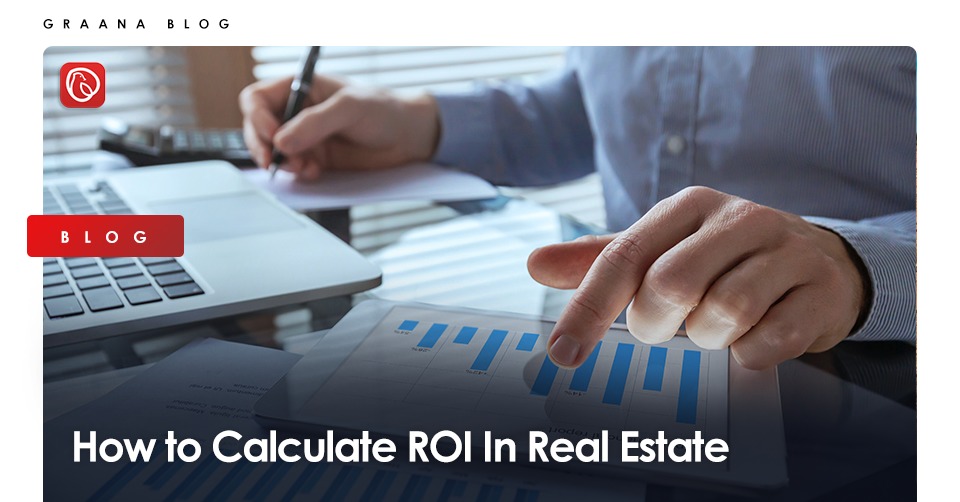How to Calculate ROI in Real Estate Blog Image