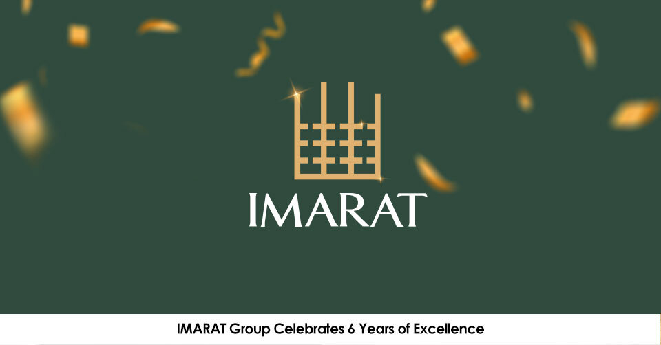 IMARAT Group of companies celebrates 6 years of excellence.