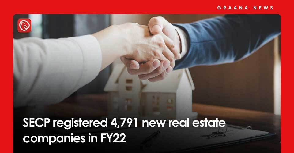 SECP registered 4,791 real estate companies in FY22